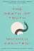 Book cover of The Death of Truth