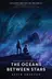 Book cover of The Oceans between Stars (Chronicle of the Dark Star)