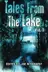 Book cover of Tales From the Lake Vol.1 (Volume 1)