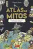 Book cover of Atlas de mitos