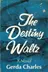 Book cover of The destiny waltz.