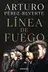 Book cover of Línea de fuego