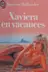 Book cover of XAVIERA EN VACANCES