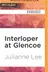 Book cover of Interloper at Glencoe