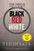 Book cover of The Circle Trilogy Featuring Complete Texts Of Black Red And White
