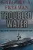 Book cover of Troubled water