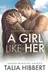 Book cover of A Girl Like Her