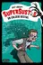 Book cover of Supersustos. Un colegio bestial