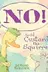 Book cover of NO! Said Custard the Squirrel