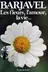 Book cover of Les fleurs, l'amour, la vie...