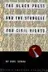 Book cover of The Black Press And The Struggle For Civil Rights