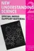 Book cover of New Understanding Science