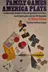 Book cover of Family games America plays