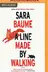Book cover of Line Made by Walking, A