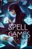Book cover of Spell Games (Marla Mason, Book 4)