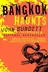 Book cover of Bangkok Haunts (Vintage Crime/Black Lizard)