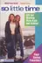 Book cover of So Little Time - Boxed Set