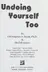 Book cover of Undoing Yourself Too