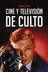 Book cover of Cine y televisión de culto
