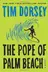 Book cover of The Pope of Palm Beach: A Novel (Serge Storms)