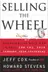 Book cover of Selling The Wheel