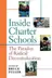 Book cover of Inside Charter Schools