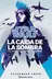 Book cover of Star Wars Escuadrón Alfabeto nº 02/03 La caída de la sombra.