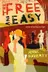 Book cover of Free and Easy, The