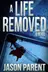 Book cover of A Life Removed