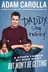 Book cover of Daddy, Stop Talking!: And Other Things My Kids Want But Won't Be Getting