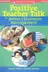 Book cover of Positive Teacher Talk for Better Classroom Management (Scholastic Teaching Strategies)