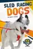 Book cover of Sled Racing Dogs