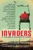 Book cover of Invaders: 22 Tales from the Outer Limits of Literature