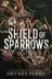 Book cover of Shield of Sparrows