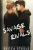 Book cover of Savage Rivals - Special Edition