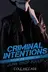 Book cover of CRIMINAL INTENTIONS : Season One, Episode Two