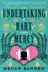 Book cover of The Undertaking of Hart and Mercy
