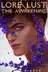 Book cover of Lore and Lust Book Three: The Awakening