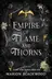 Book cover of Empire of Flame and Thorns
