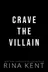 Book cover of Crave the Villain
