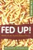 Book cover of Fed Up!