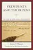 Book cover of Presidents and their pens