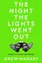Book cover of The Night the Lights Went Out