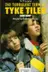 Book cover of The Turbulent Term of Tyke Tiler (Heinemann Spotlights)