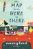 Book cover of Map from Here to There