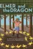 Book cover of Elmer and the Dragon