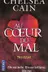 Book cover of Au coeur du mal