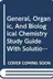 Book cover of General, Organic, And Biological Chemistry Study Guide With Solutions