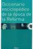 Book cover of Diccionario enciclopédico de la época de la Reforma