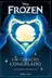 Book cover of Frozen. Um Coração Congelado